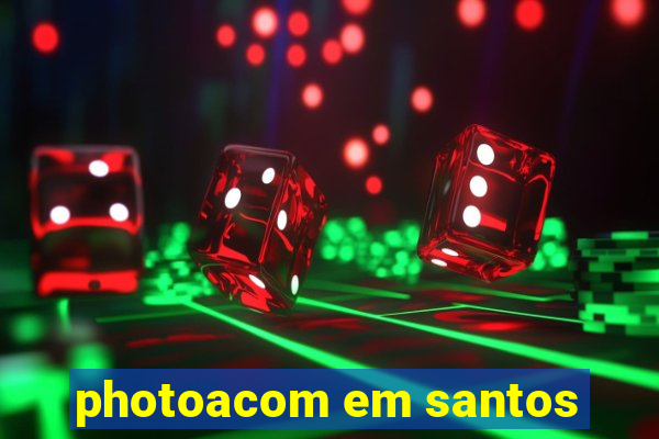 photoacom em santos